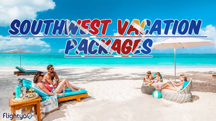 Southwest Vacation Packages flightsyo